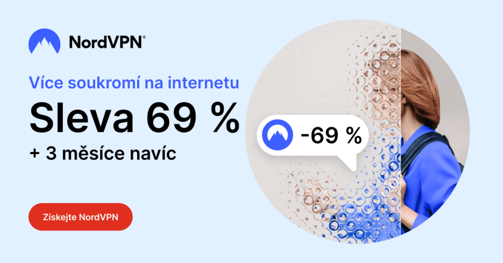 Banner NordVPN s nabídkou "Více soukromí na internetu - Sleva 69 % + 3 měsíce navíc", s logem NordVPN a tlačítkem "Získejte NordVPN