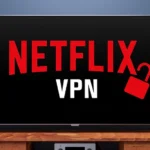 Nejlepší VPN pro Netflix: Recenze a srovnání