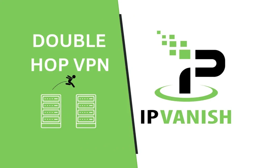 DOUBLE HOP VPN