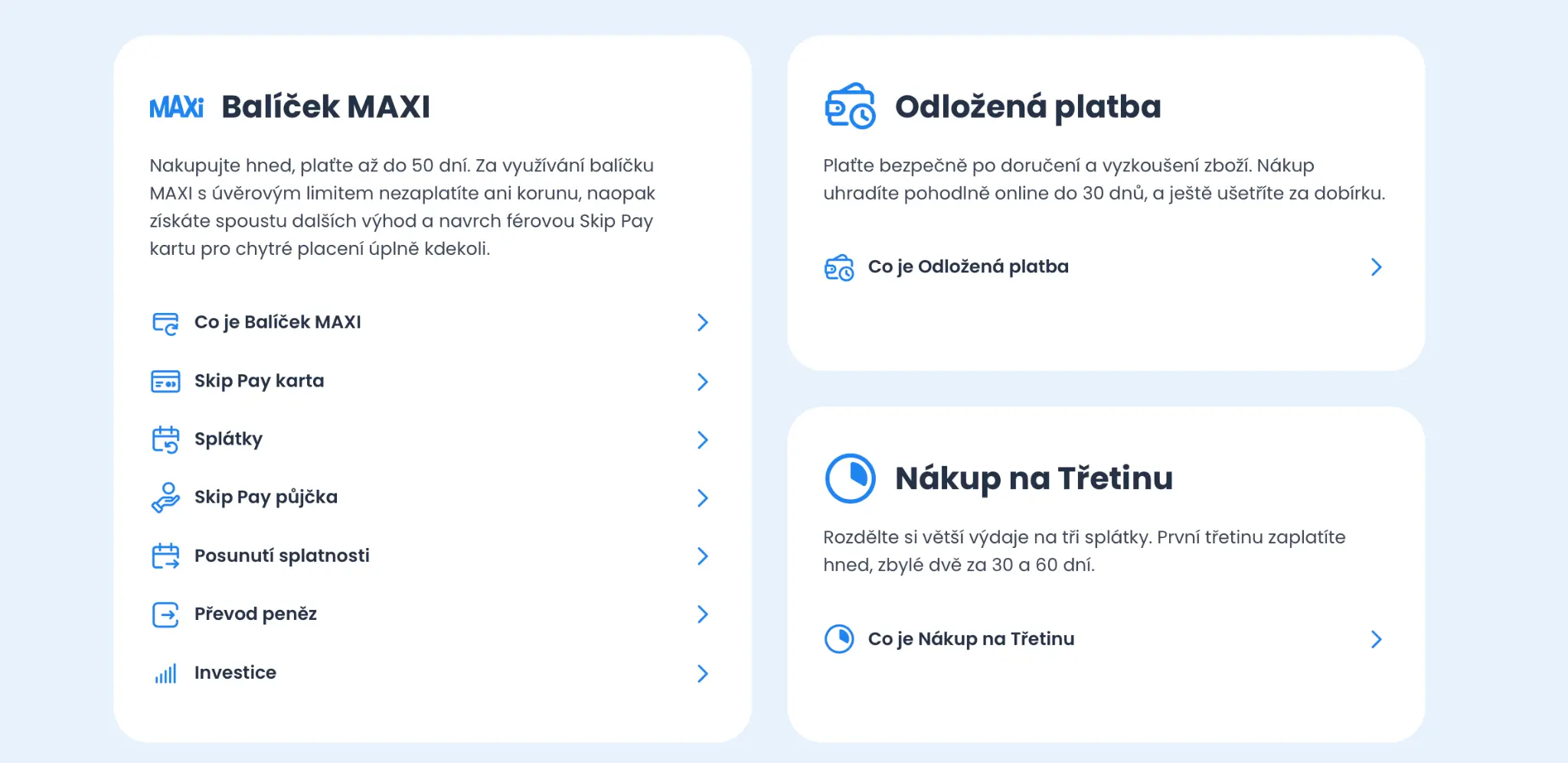 Stránka Skip Pay s vysvětlením balíčku MAXI, kde můžete nakoupit a zaplatit až za 50 dní, plus možnost odložené platby po doručení zboží a nákup na třetiny bez navýšení.