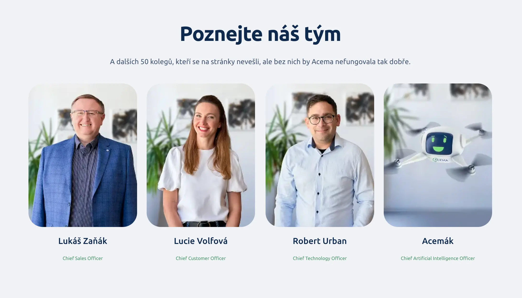 Tým společnosti ACEMA Credit Czech – Lukáš Zaňák, Lucie Volfová, Robert Urban a virtuální asistent Acemák.